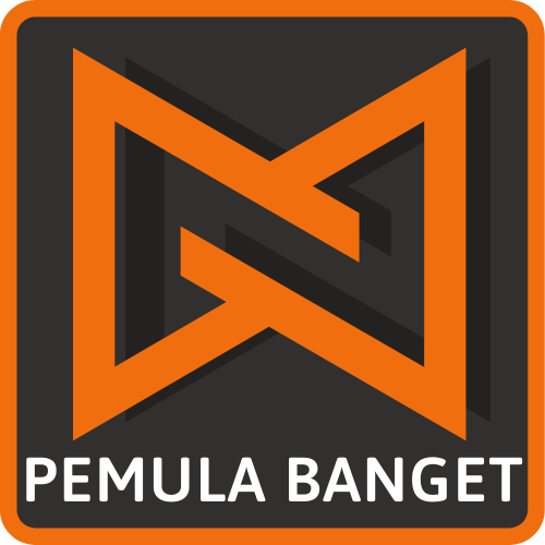 Pemula Banget